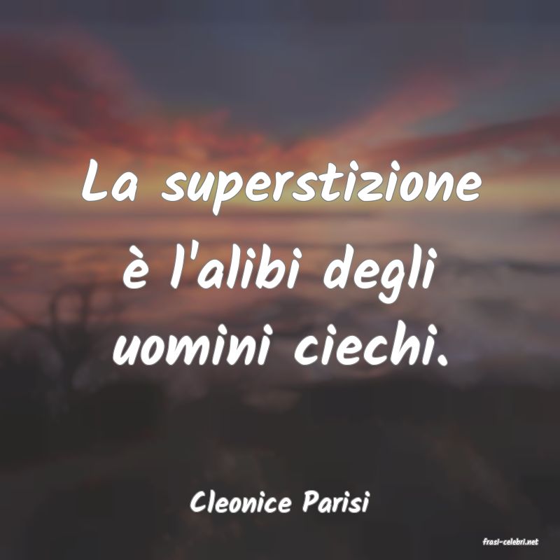 frasi di Cleonice Parisi