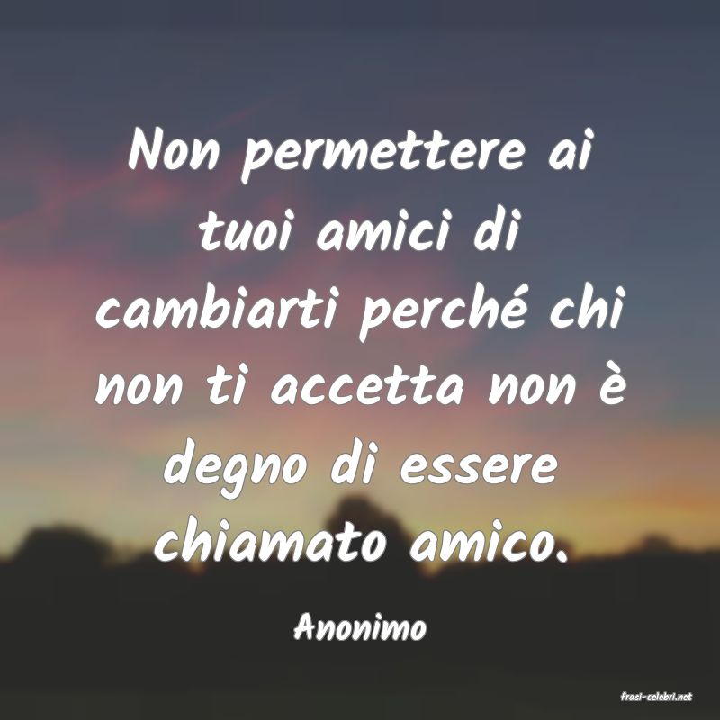 frasi di  Anonimo
