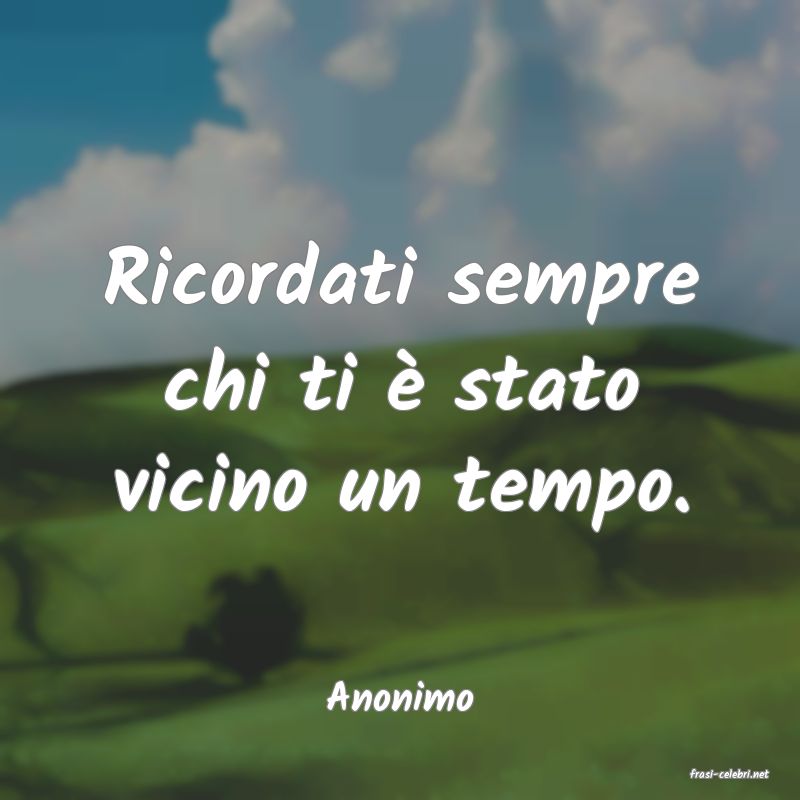 frasi di  Anonimo
