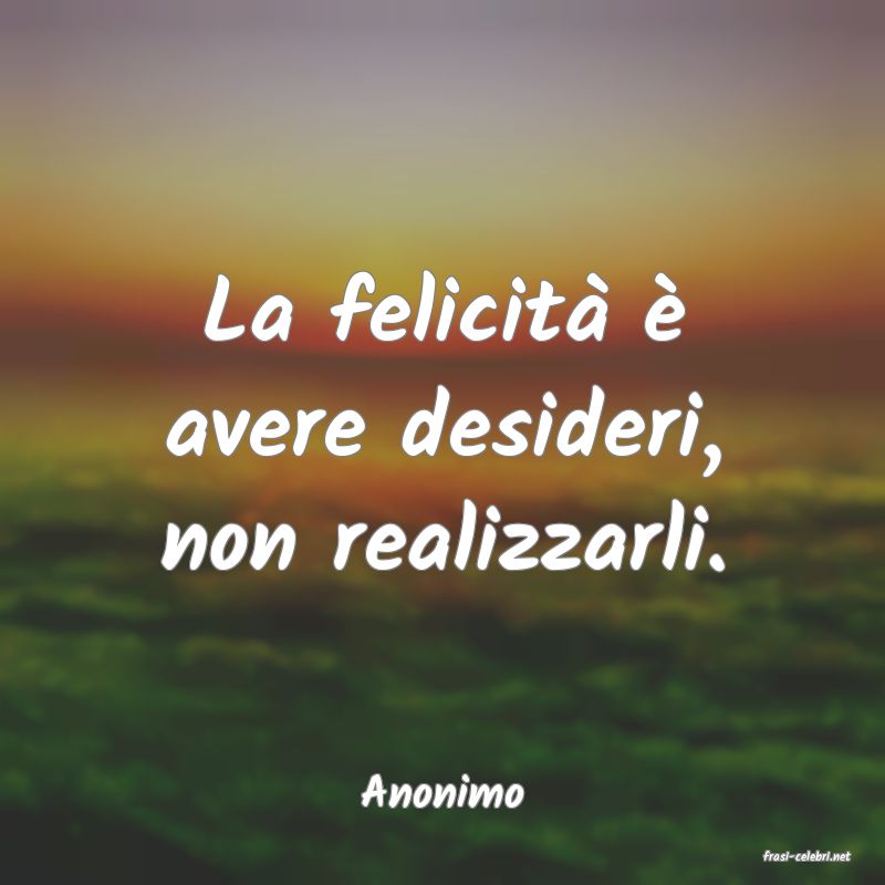 frasi di Anonimo