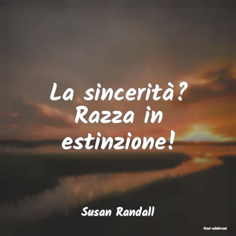 frasi di Susan Randall
