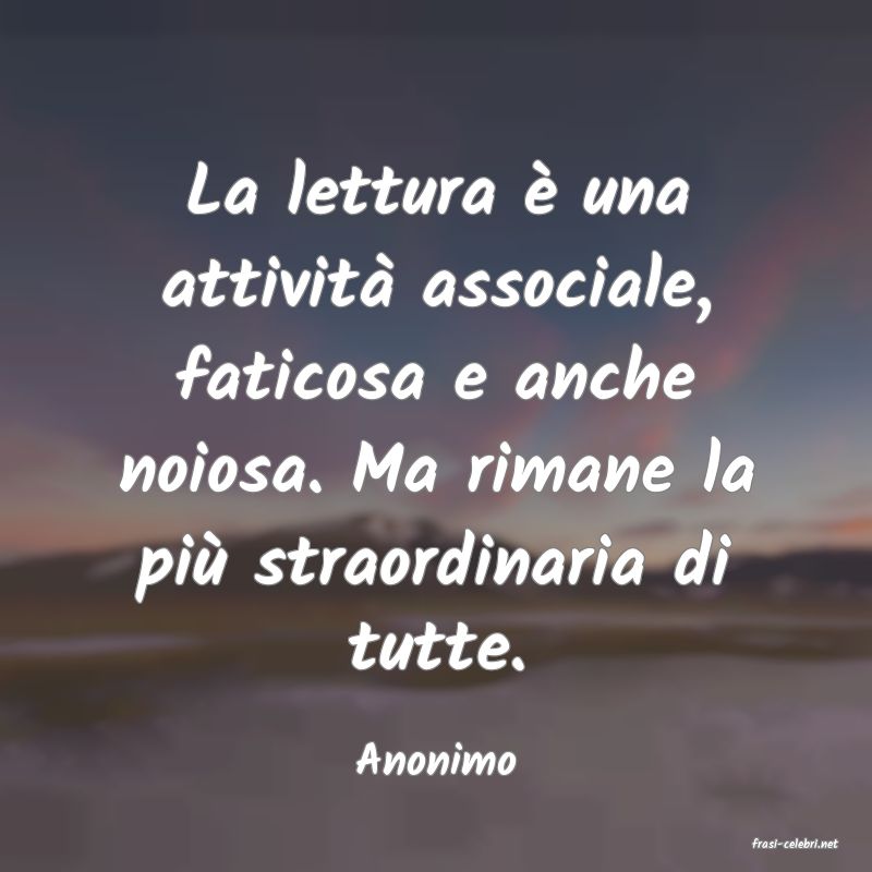 frasi di  Anonimo
