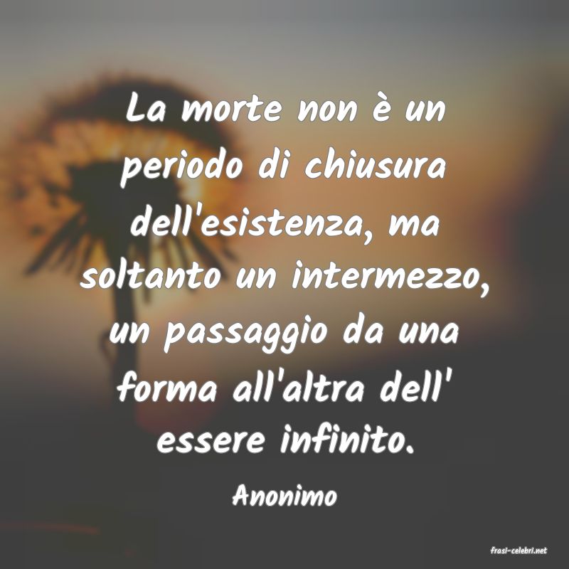 frasi di  Anonimo

