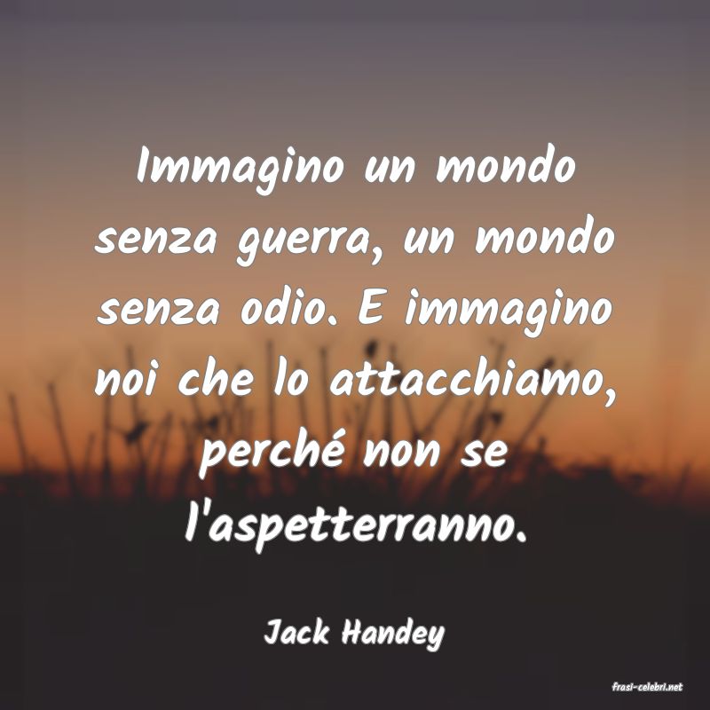 frasi di Jack Handey
