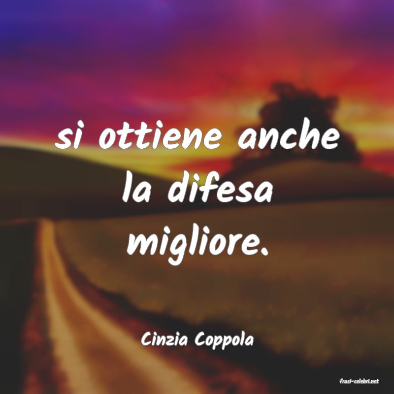 frasi di  Cinzia Coppola
