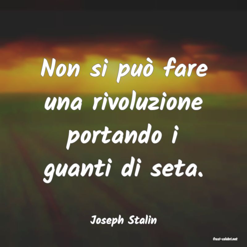 frasi di Joseph Stalin