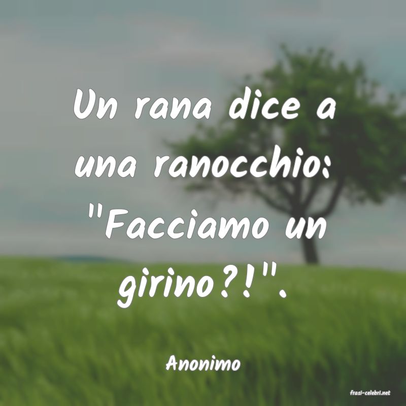 frasi di Anonimo