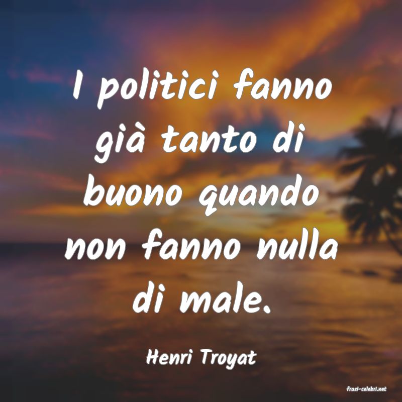 frasi di Henri Troyat