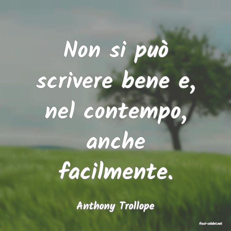 frasi di Anthony Trollope