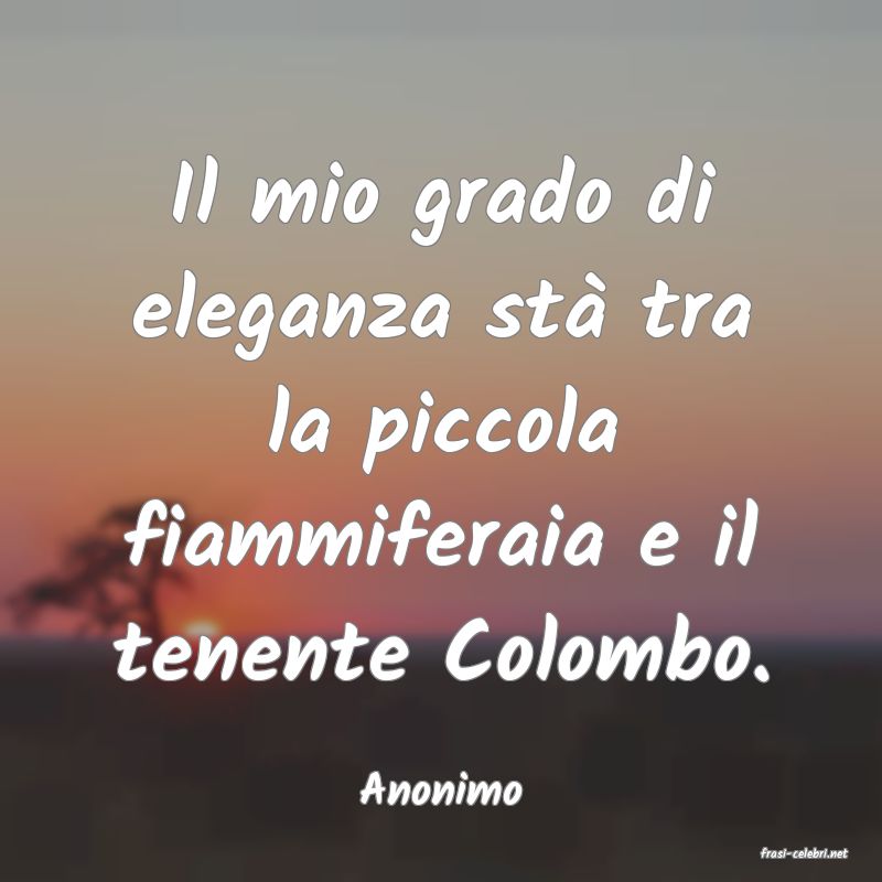 frasi di Anonimo