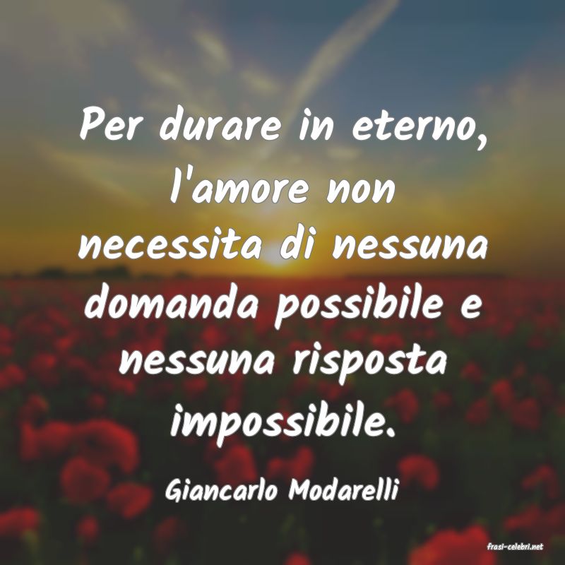 frasi di  Giancarlo Modarelli
