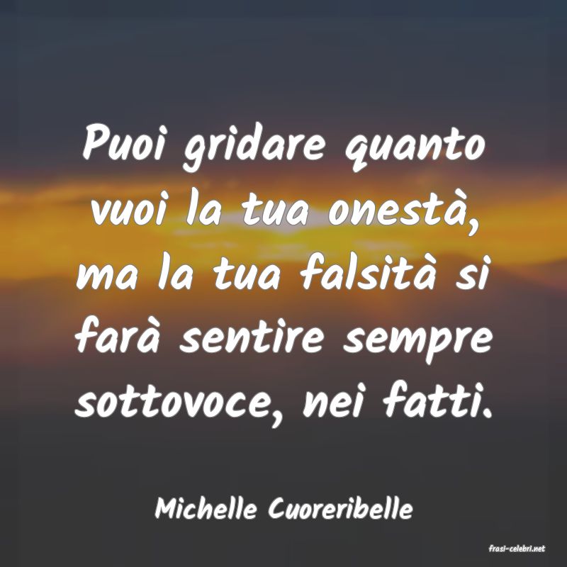 frasi di Michelle Cuoreribelle