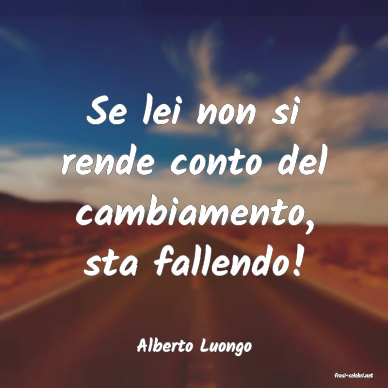 frasi di Alberto Luongo