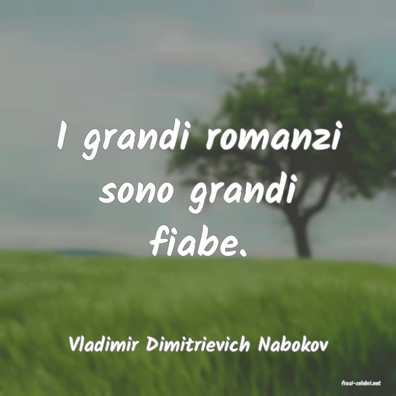 frasi di  Vladimir Dimitrievich Nabokov
