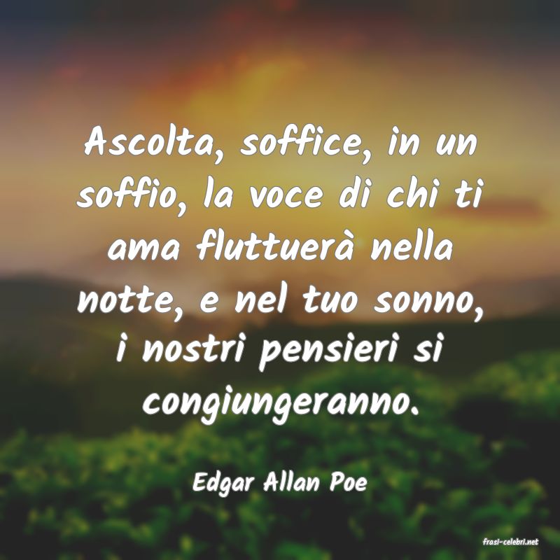 frasi di  Edgar Allan Poe
