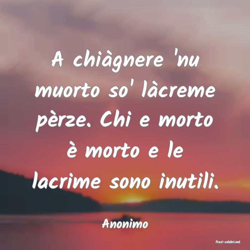 frasi di Anonimo