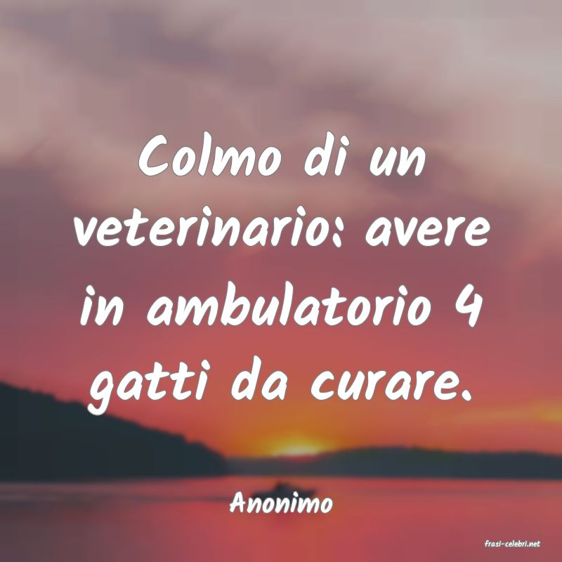 frasi di Anonimo
