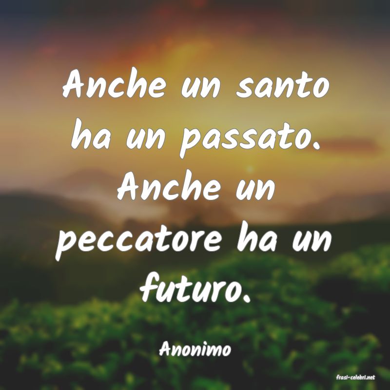frasi di Anonimo