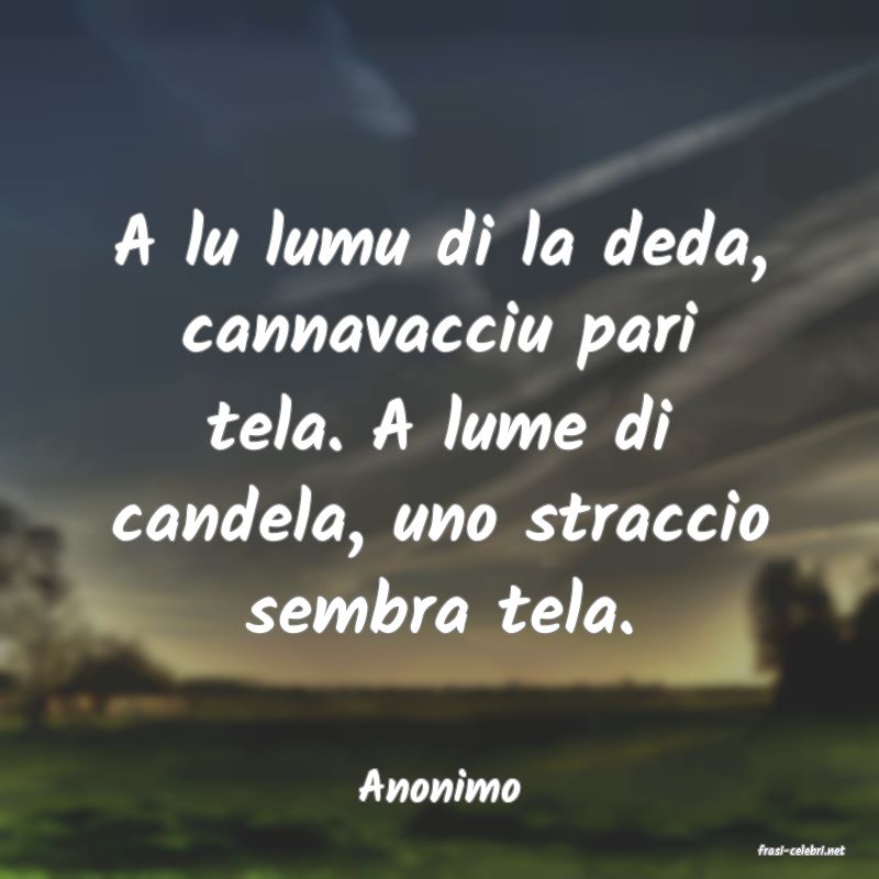 frasi di Anonimo