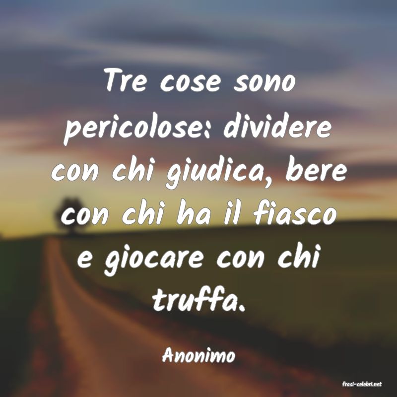 frasi di Anonimo