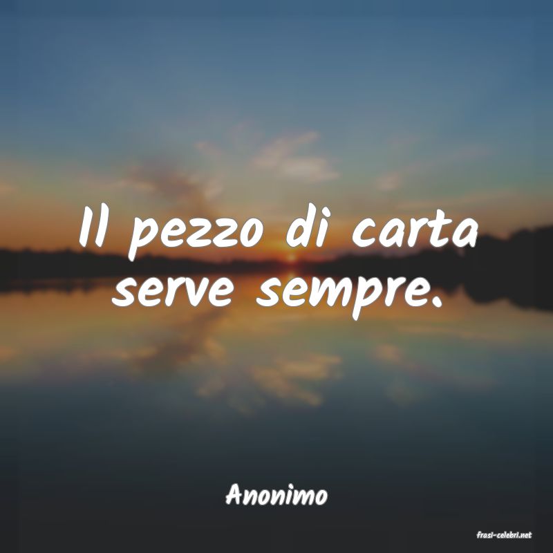 frasi di Anonimo