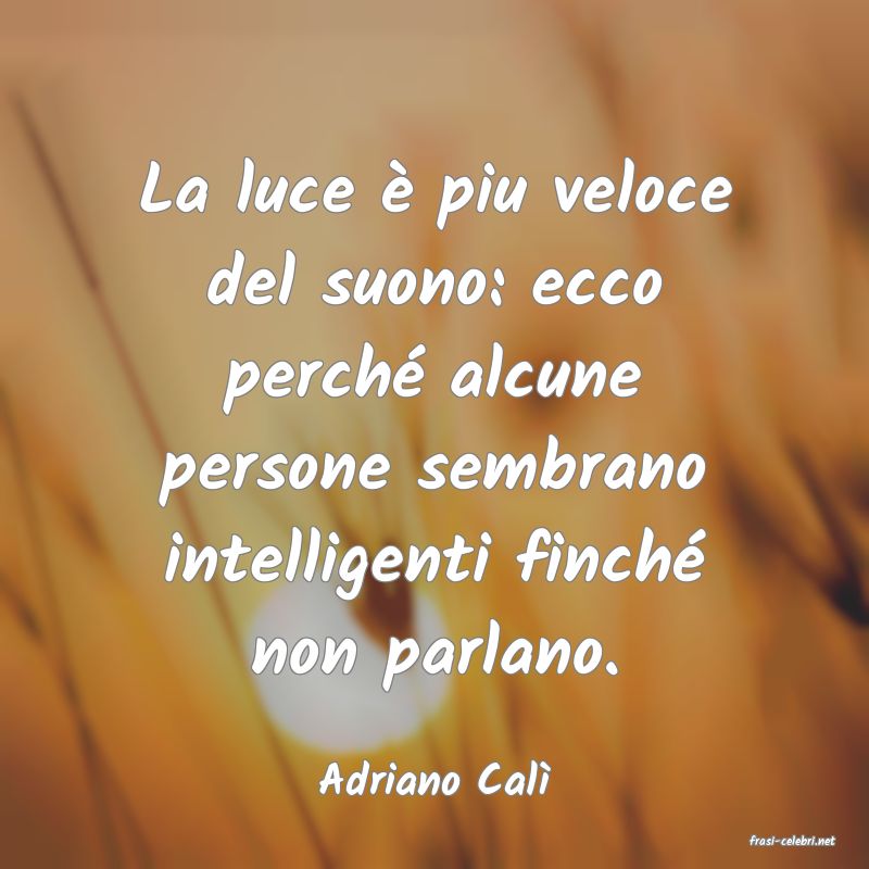 frasi di Adriano Cal