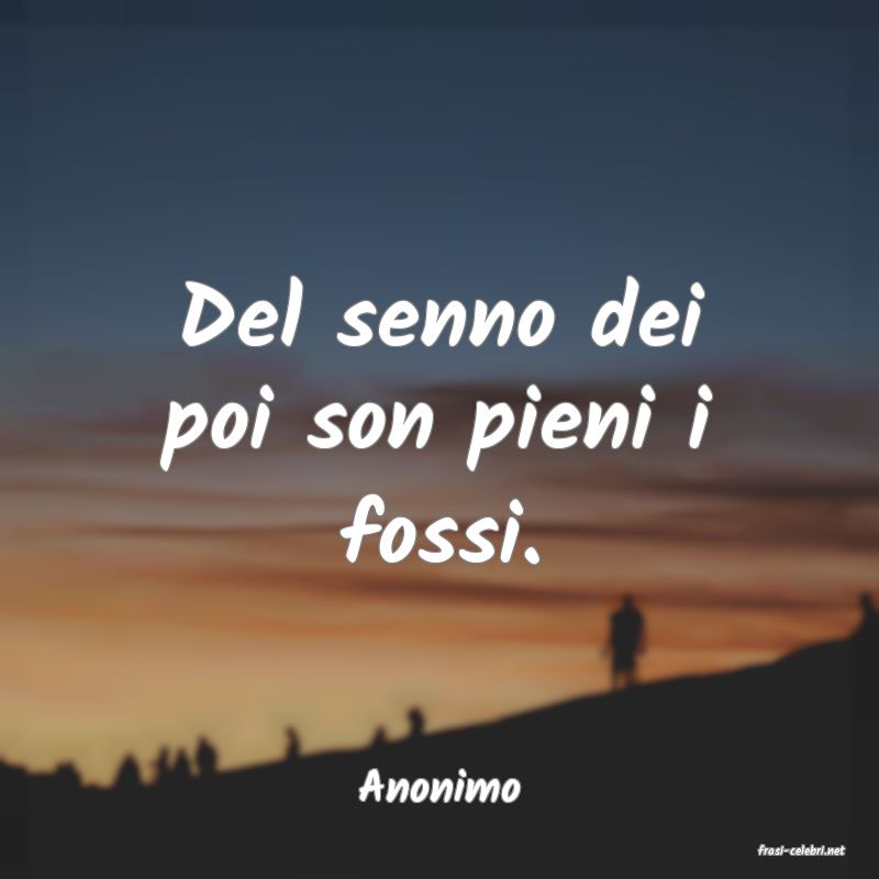 frasi di Anonimo