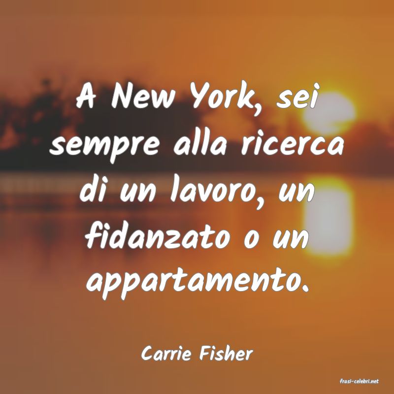 frasi di Carrie Fisher