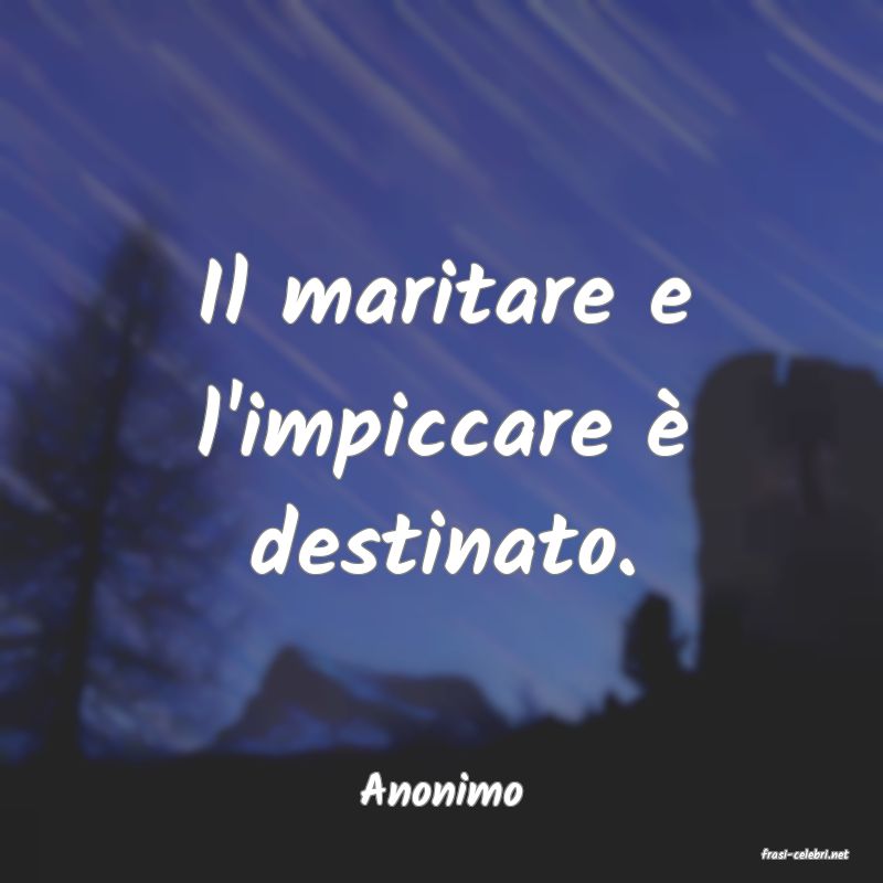 frasi di Anonimo