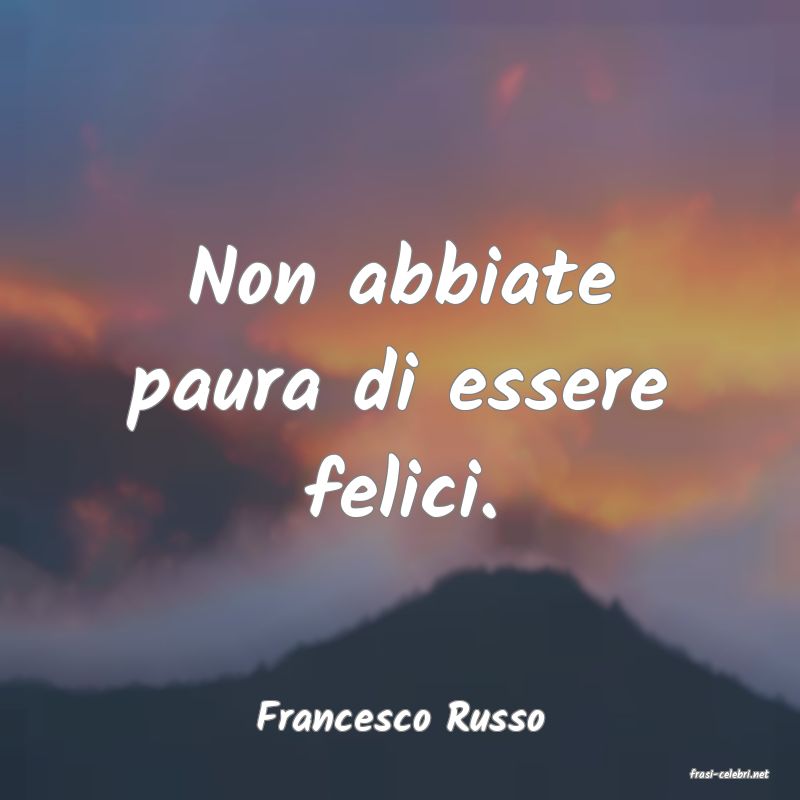 frasi di Francesco Russo