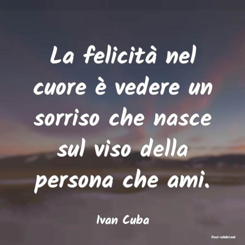 frasi di Ivan Cuba