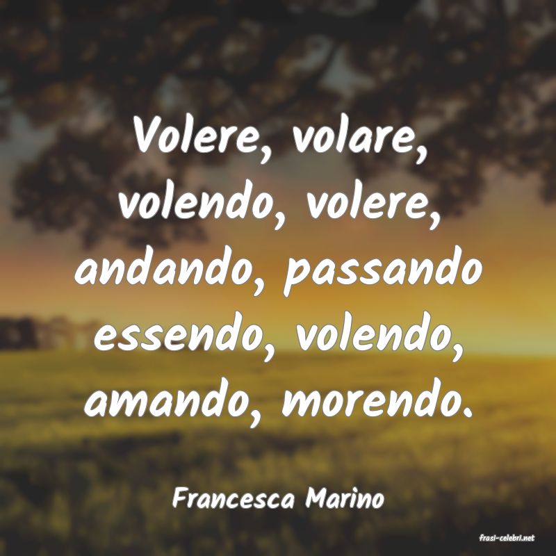 frasi di Francesca Marino