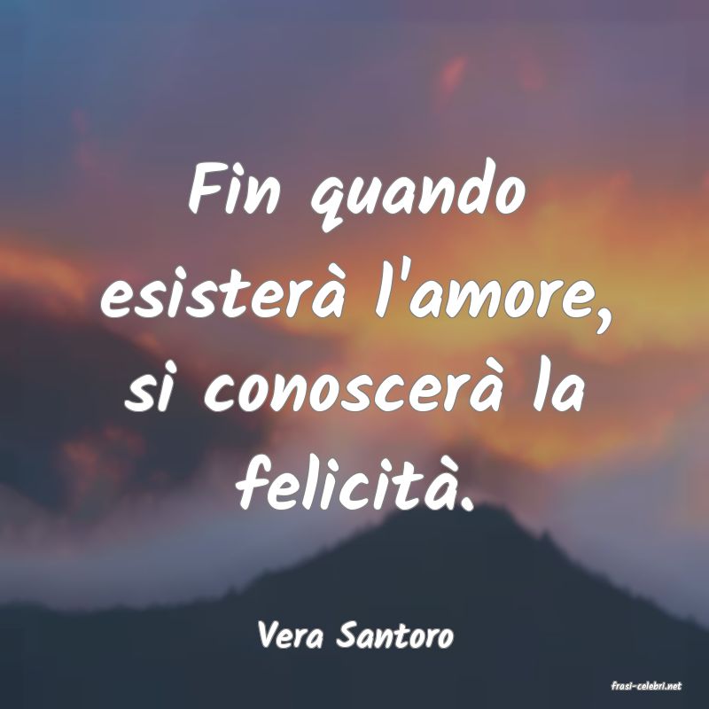 frasi di Vera Santoro
