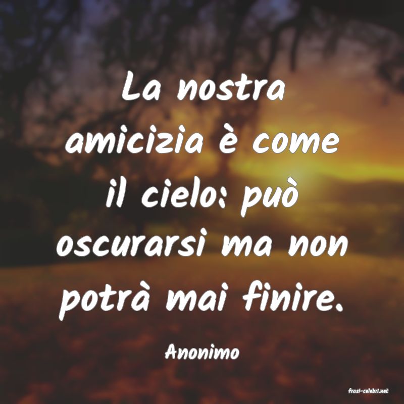 frasi di Anonimo