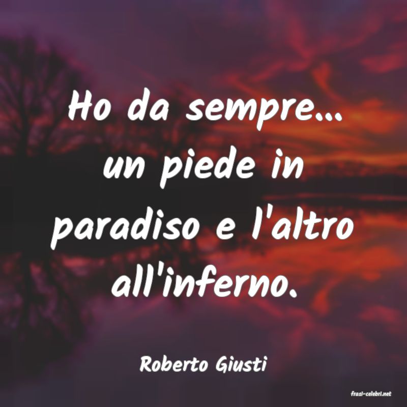 frasi di Roberto Giusti