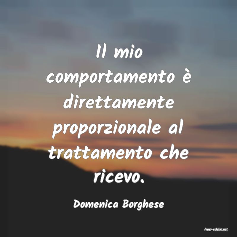 frasi di  Domenica Borghese
