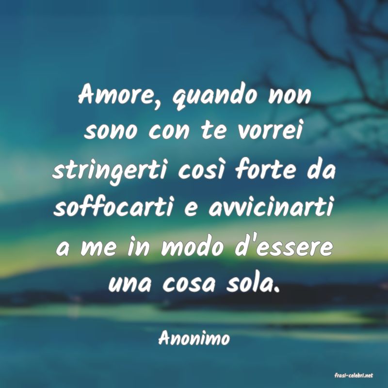 frasi di  Anonimo
