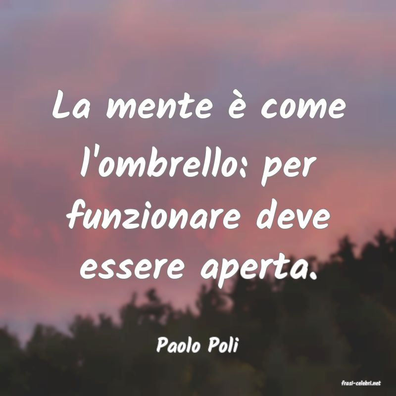frasi di  Paolo Poli
