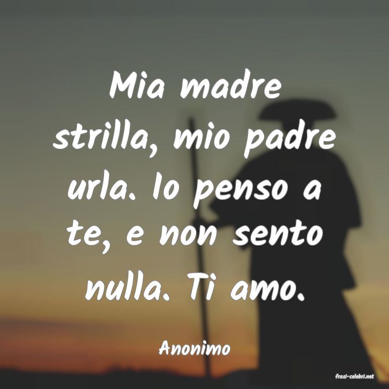 frasi di Anonimo
