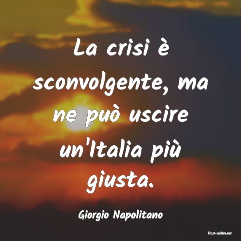 frasi di Giorgio Napolitano