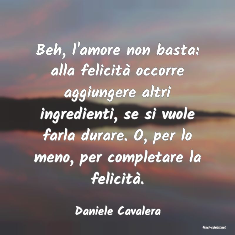 frasi di Daniele Cavalera