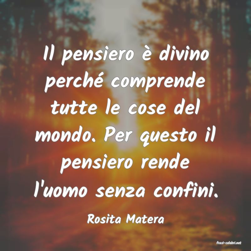 frasi di  Rosita Matera
