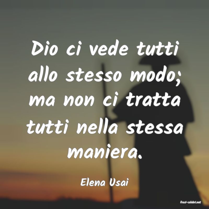 frasi di  Elena Usai

