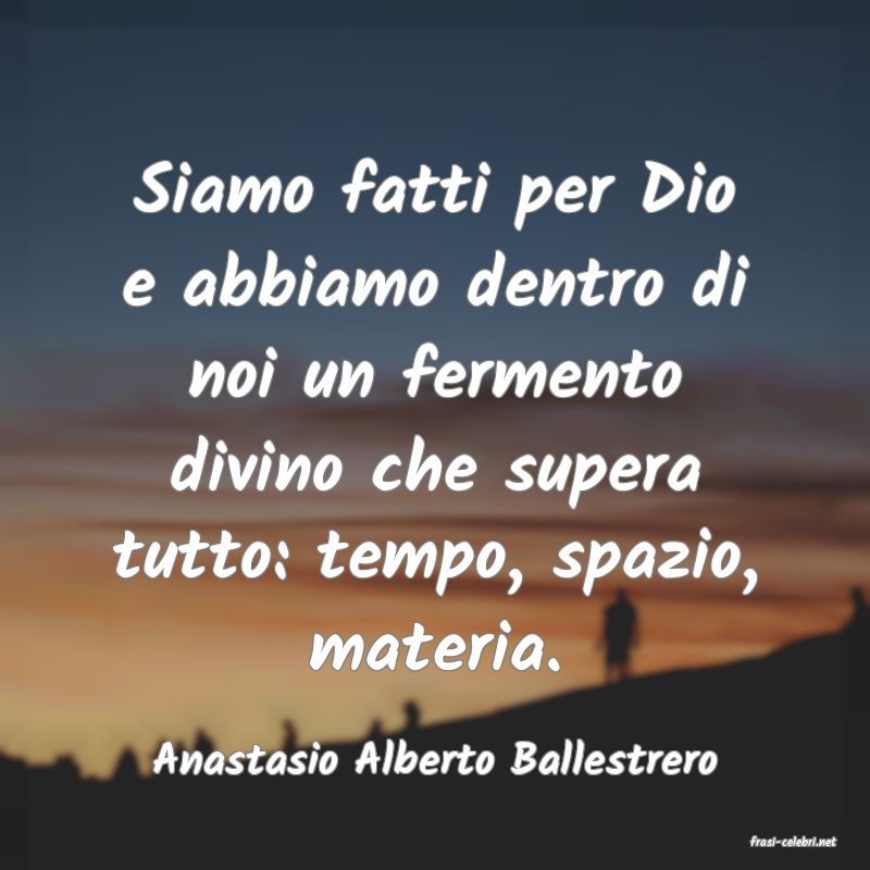 frasi di  Anastasio Alberto Ballestrero
