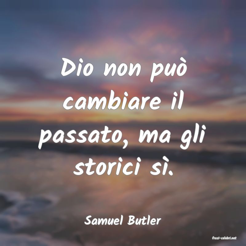 frasi di Samuel Butler