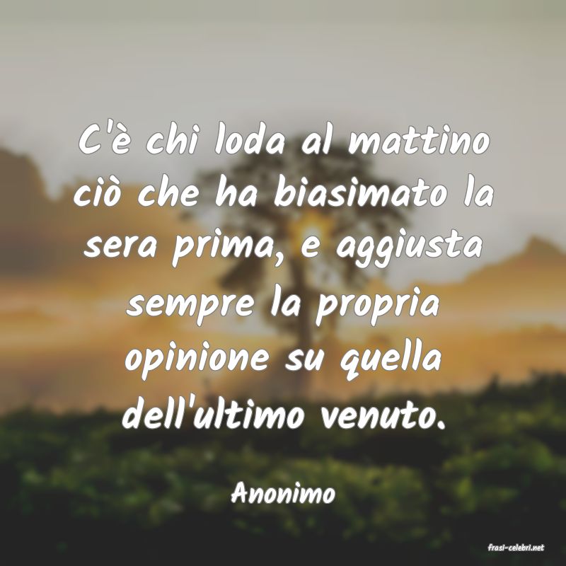 frasi di  Anonimo
