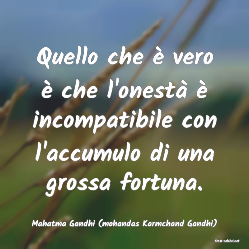 frasi di Mahatma Gandhi (mohandas Karmchand Gandhi)