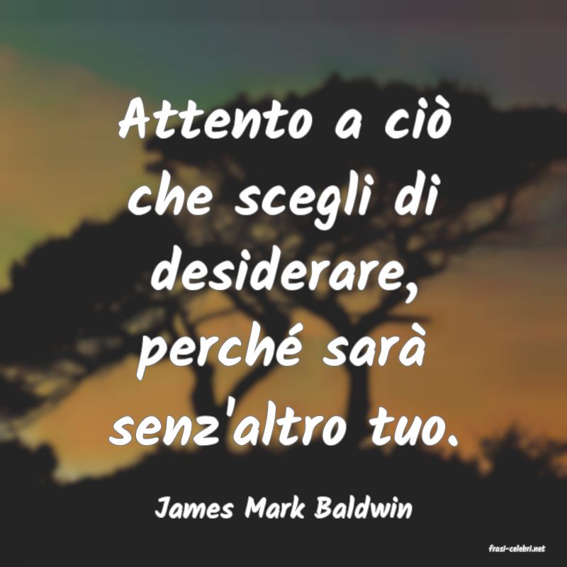 frasi di James Mark Baldwin