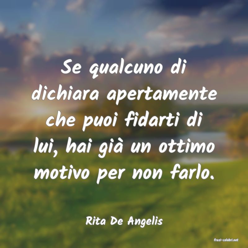 frasi di Rita De Angelis
