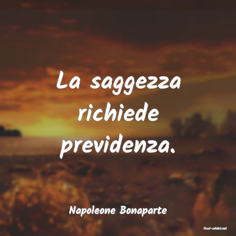 frasi di Napoleone Bonaparte